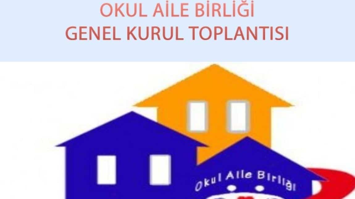 Okul Aile Birliği Genel Kurul Toplantısı